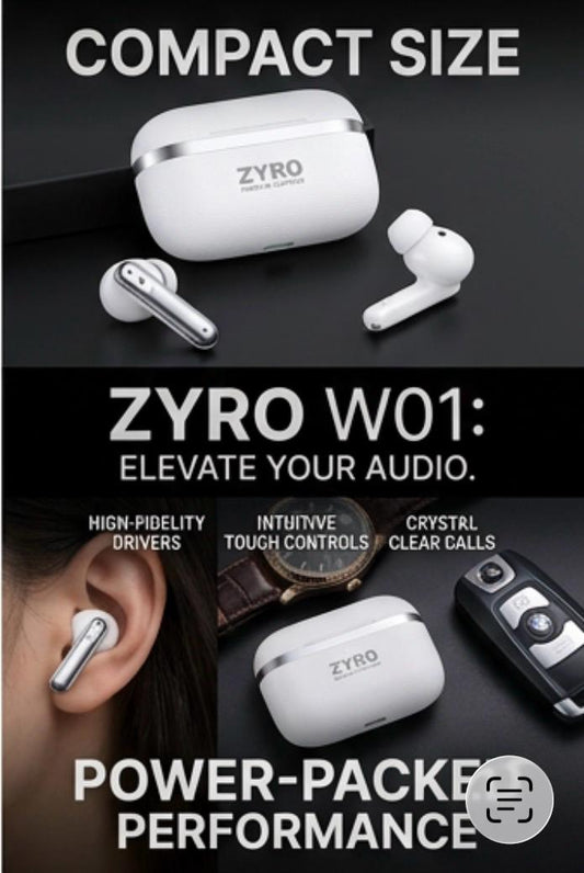 ZYRO-W01 Earbuds